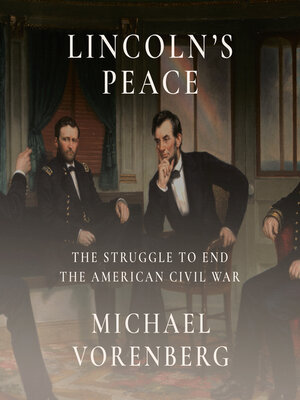 Lincoln's Peace - Audiobook